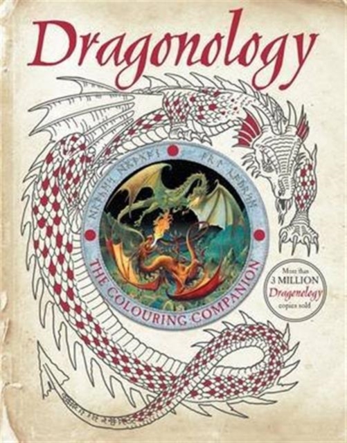 Dragonology: The Colouring Companion, Paperback / softback Book