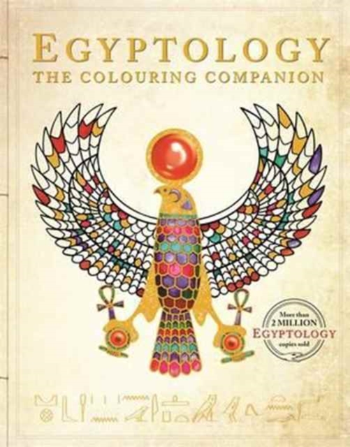 Egyptology: The Colouring Companion, Paperback / softback Book