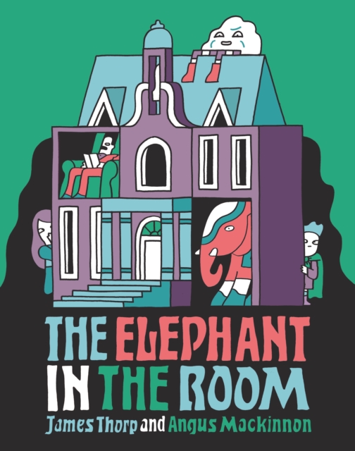 The Elephant in the Room, Paperback / softback Book