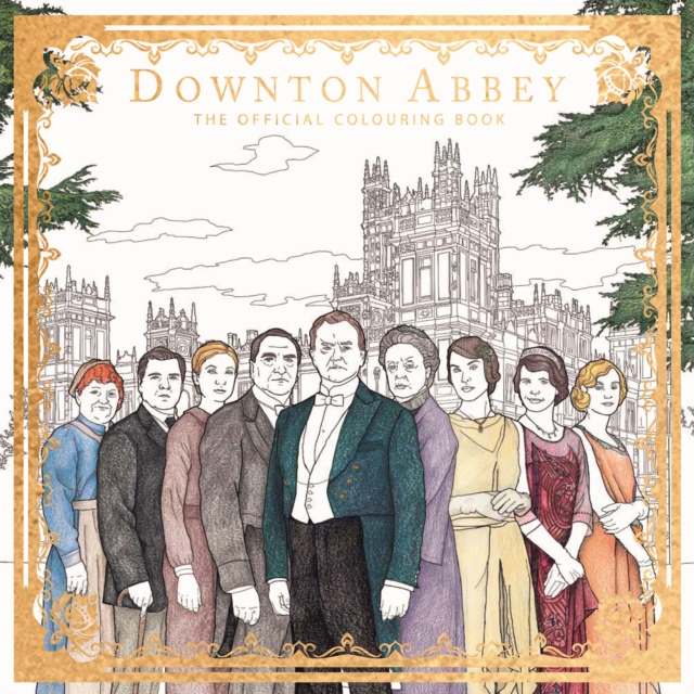 Downton Abbey : The Official Colouring Book, Paperback / softback Book
