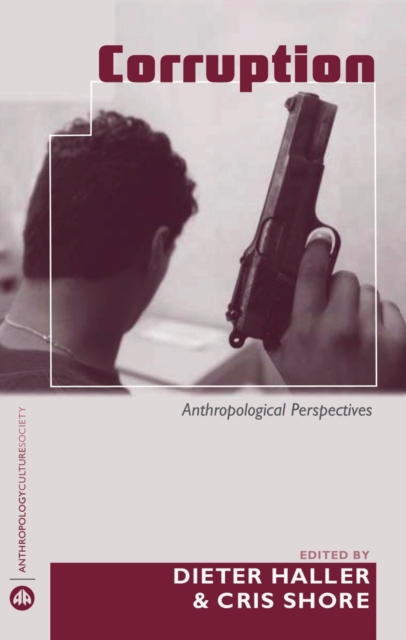 Corruption : Anthropological Perspectives, EPUB eBook