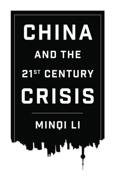 China and the 21st Century Crisis, EPUB eBook