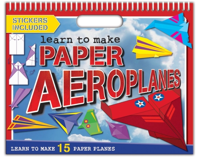 Learn to Make Paper Aeroplanes, Spiral bound Book