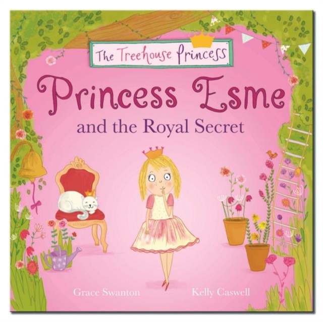 Princess Esme and the Royal Secret, Paperback / softback Book