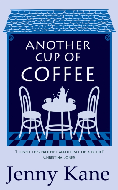 Another Cup Of Coffee : a heart-warming and irresistible romance that will put a smile on your face, Paperback / softback Book