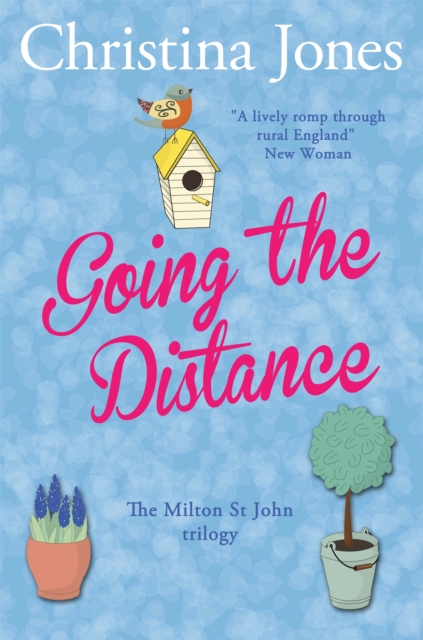 Going the Distance : Uplifting, warm and hilarious - the perfect novel to curl up with this winter!, Paperback / softback Book
