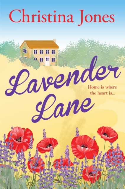 Lavender Lane : A beautifully uplifting, feel-good summer read, Paperback / softback Book