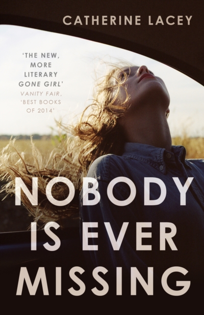 Nobody Is Ever Missing, Paperback / softback Book