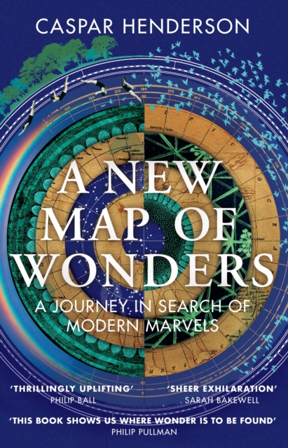 A New Map of Wonders : A Journey in Search of Modern Marvels, EPUB eBook