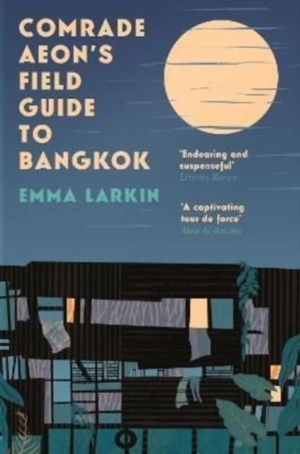 Comrade Aeon’s Field Guide to Bangkok, Paperback / softback Book
