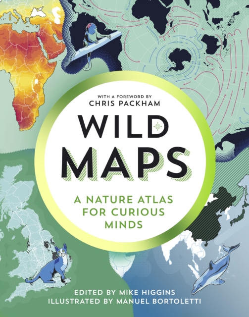 Brilliant Maps in the Wild : A Nature Atlas for Curious Minds, EPUB eBook