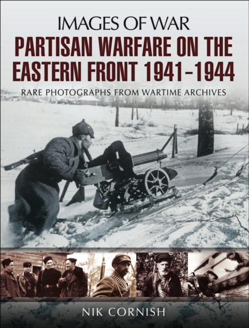 Partisan Warfare on the Eastern Front, 1941-1944, EPUB eBook