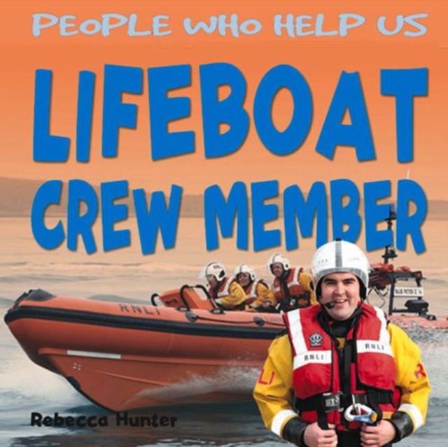 Lifeboat Crew Member, Paperback / softback Book