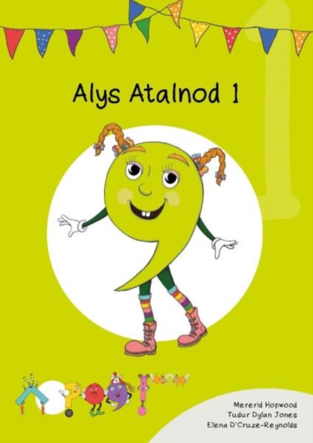 Cyfres Cymeriadau Difyr: Glud y Geiriau - Alys Atalnod 1, EPUB eBook