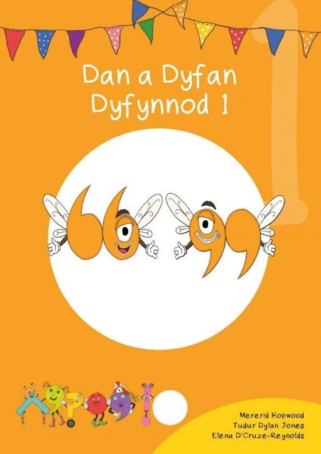 Cyfres Cymeriadau Difyr: Glud y Geiriau - Dan a Dyfan Dyfynnod 1, EPUB eBook