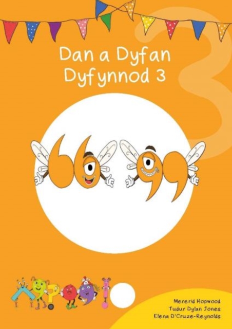 Cyfres Cymeriadau Difyr: Glud y Geiriau - Dan a Dyfan Dyfynnod 3, EPUB eBook