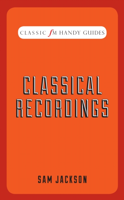 Classical Recordings, Hardback Book