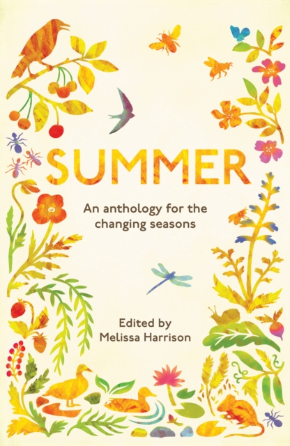 Summer : An Anthology for the Changing Seasons, Paperback / softback Book