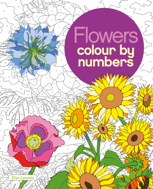 Flowers Colour by Numbers, Paperback / softback Book