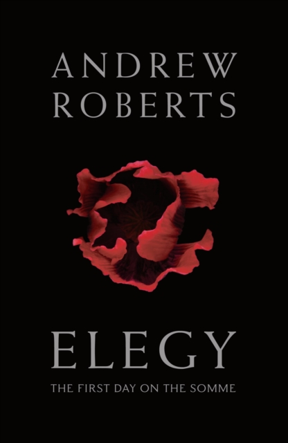 Elegy : The First Day on the Somme, Hardback Book