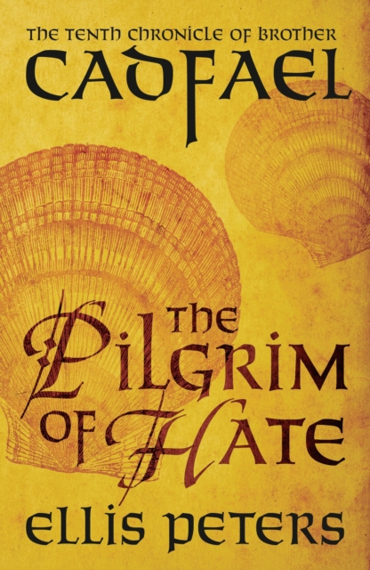 The Pilgrim Of Hate : A cosy medieval whodunnit featuring classic crime s most unique detective, EPUB eBook