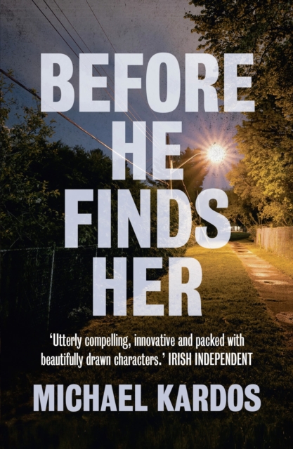 Before He Finds Her, Paperback / softback Book