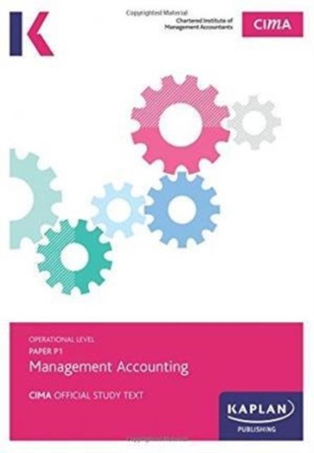 P1 Management Accounting - Study Text, Book Book