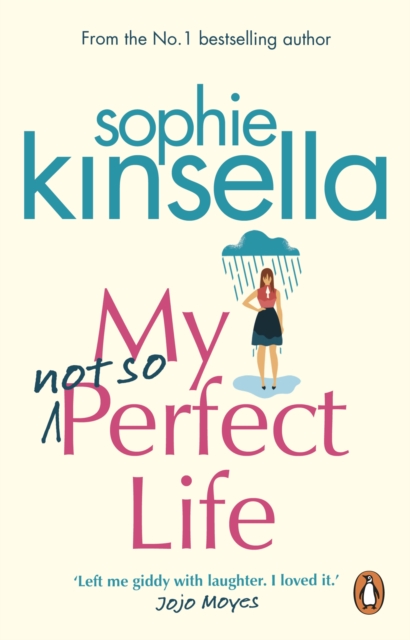 My Not So Perfect Life : A Novel, Paperback / softback Book