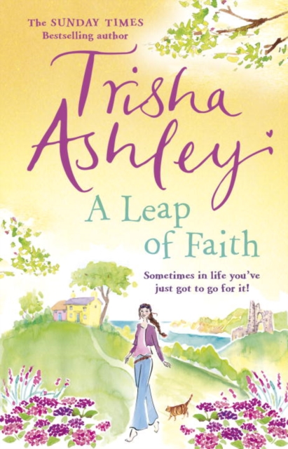 A Leap of Faith : a heart-warming novel from the Sunday Times bestselling author, Paperback / softback Book
