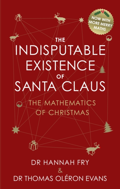 The Indisputable Existence of Santa Claus, Hardback Book
