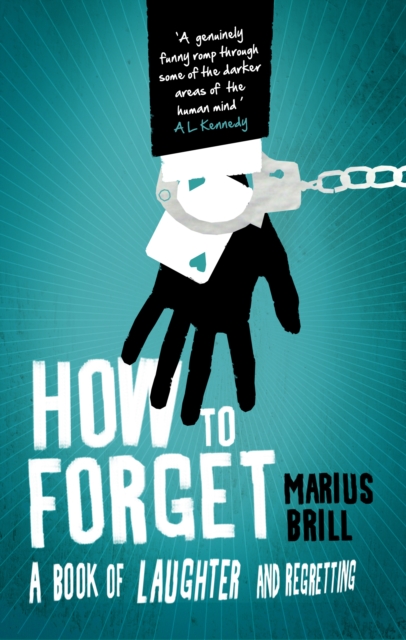 How to Forget, Paperback / softback Book