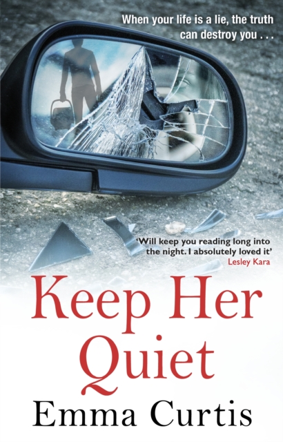 Keep Her Quiet, Paperback / softback Book