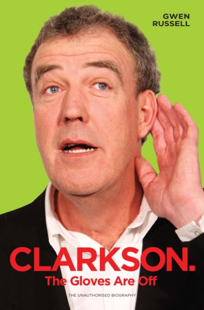 Clarkson : The Gloves Are Off, Paperback / softback Book