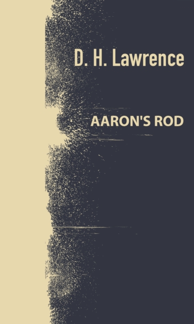 Aaron's Rod, EPUB eBook