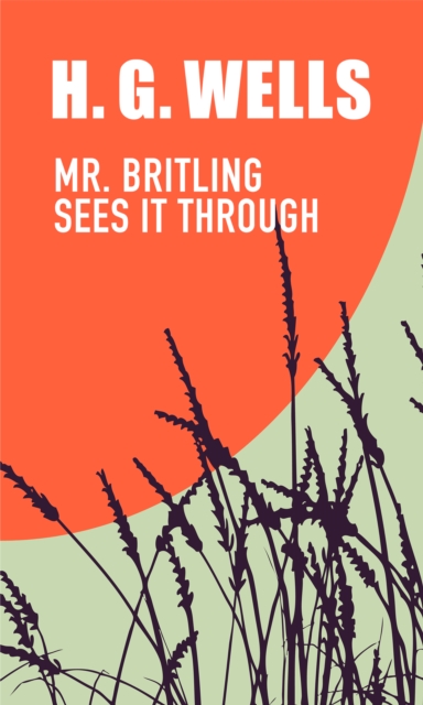 Mr. Britling Sees It Through, EPUB eBook