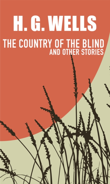 The Country of the Blind : and Other Stories, EPUB eBook