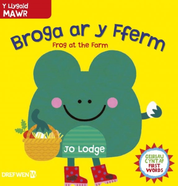 Broga ar y Fferm / Frog at the Farm : Frog at the Farm, Hardback Book