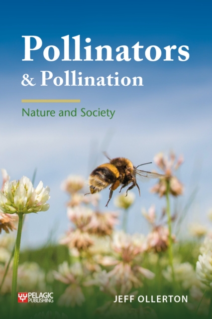 Pollinators and Pollination : Nature and Society, PDF eBook