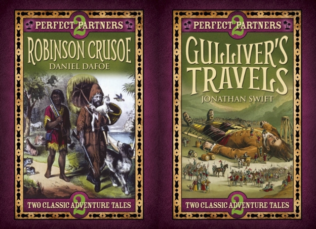 Perfect Partners: Gulliver's Travels & Robinson Crusoe, Hardback Book