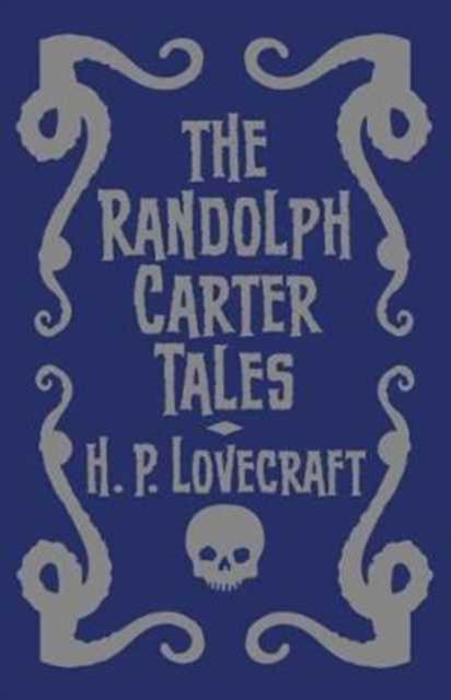 The Randolph Carter Tales, Paperback Book