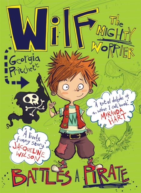 Wilf the Mighty Worrier Battles a Pirate : Book 2, EPUB eBook