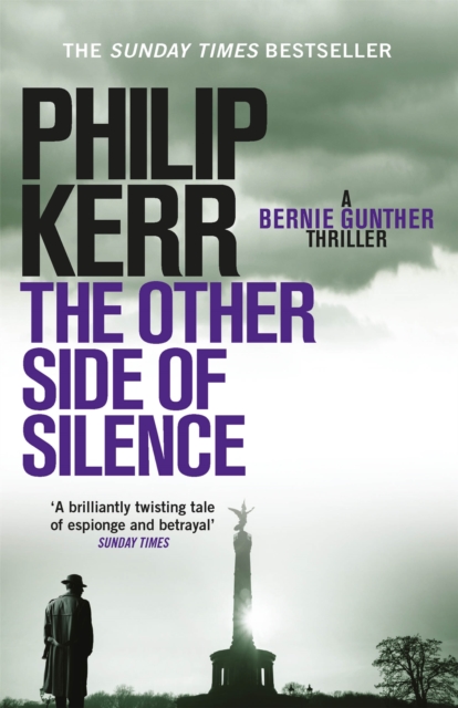 The Other Side of Silence : A twisty tale of espionage and betrayal, Paperback / softback Book
