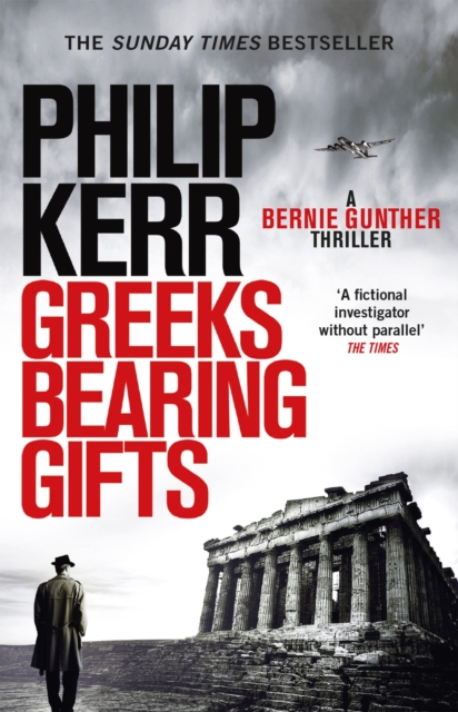 Greeks Bearing Gifts : An utterly gripping and page-turning historical thriller, EPUB eBook