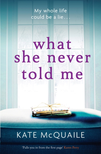 What She Never Told Me : The compelling and critically acclaimed mystery, EPUB eBook