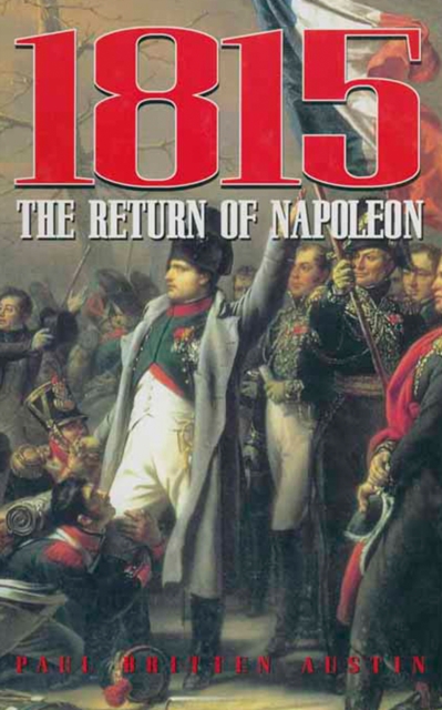 1815: The Return of Napoleon, EPUB eBook