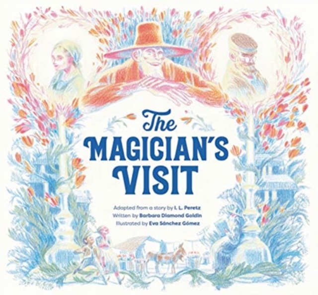 The Magician's Visit, Hardback Book