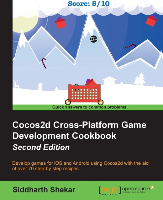 Cocos2d Cross-Platform Game Development Cookbook - Second Edition, EPUB eBook