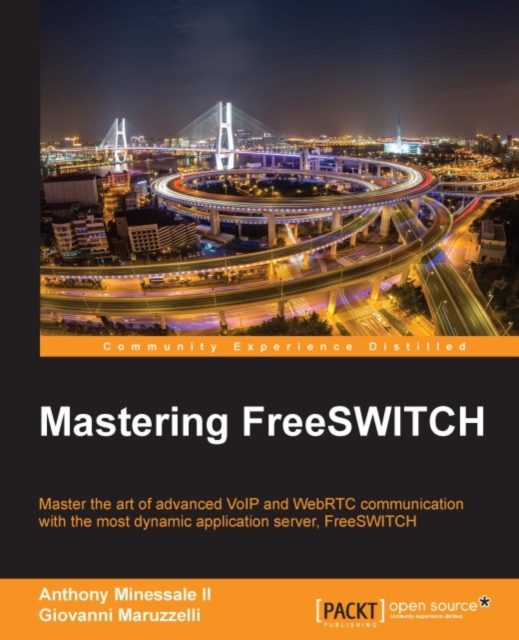 Mastering FreeSWITCH, EPUB eBook