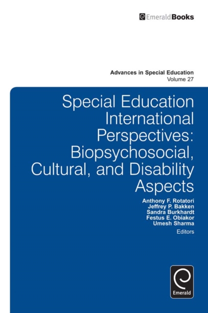 Special Education International Perspectives : Biopsychosocial, Cultural, and Disability Aspects, Hardback Book