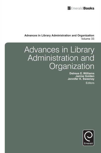 Advances in Library Administration and Organization, EPUB eBook